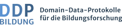 Projekt Domain-Data-Protocols für die empirische Bildungsforschung (DDP-Bildung)